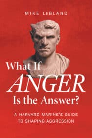 What If Anger Is the Answer?