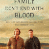 Family Don't End With Blood