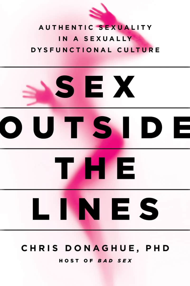 Sex Outside The Lines Benbella Books 